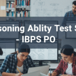 Reasoning Ability Test Series – IBPS PO